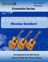 Gris et Tanne Me Faut Porter Guitar and Fretted sheet music cover